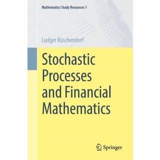 Stochastic Processes and Financial Mathematics