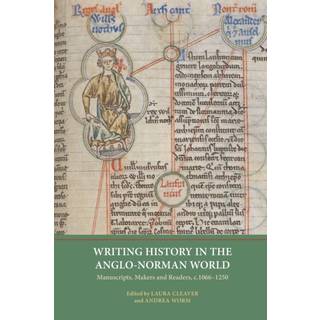 Writing History in the Anglo-Norman World