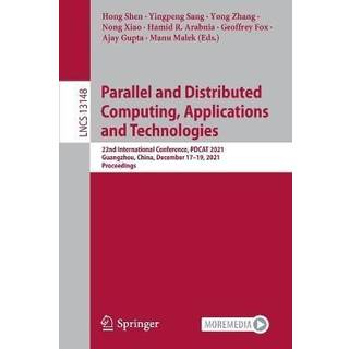 Parallel and Distributed Computing, Applications and Technologies
