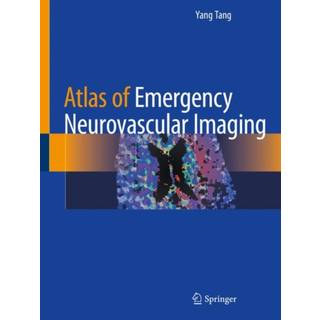 Atlas of Emergency Neurovascular Imaging