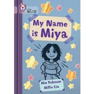 My Name is Miya