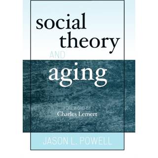 Social Theory and Aging