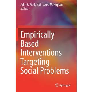 Empirically Based Interventions Targeting Social Problems