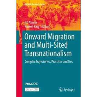 Onward Migration and Multi-Sited Transnationalism