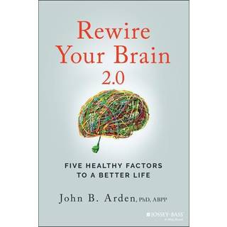 Rewire Your Brain 2.0