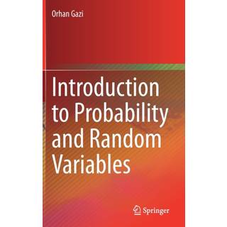 Introduction to Probability and Random Variables