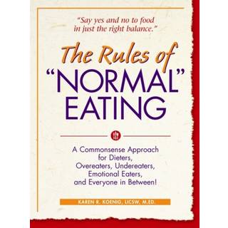 The Rules of "Normal" Eating