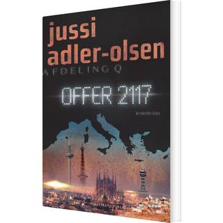 Jussi Adler-Olsen - Afdeling Q: Offer 2117