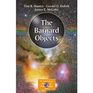 The Barnard Objects: Then and Now