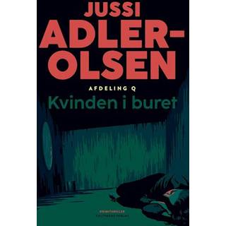 Jussi Adler-Olsen - Afdeling Q: Kvinden i buret