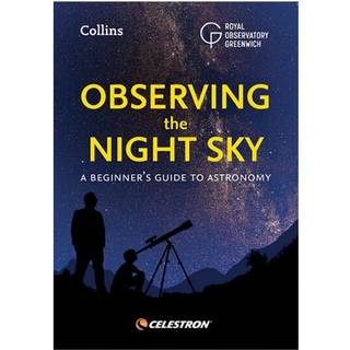 Collins Guide to Observing the Night Sky