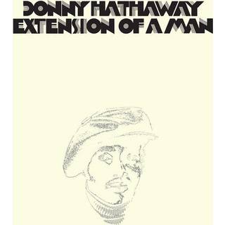 Donny Hathaway - Extension of a Man