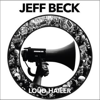 Jeff Beck - Loud Hailer