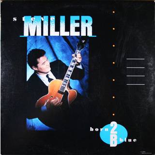 Steve Miller - Born 2b Blue