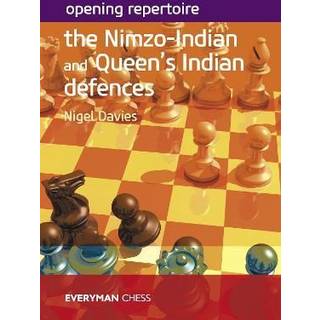 Opening Repertoire: The Nimzo-Indian and Queen's Indian Defences