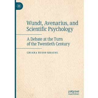 Wundt, Avenarius, and Scientific Psychology