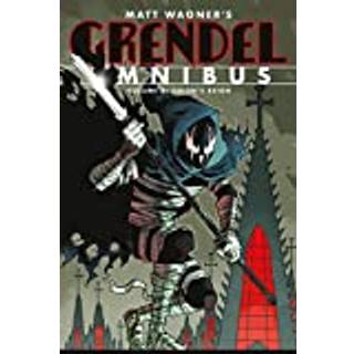 Grendel Omnibus Volume 3: Orion's Reign (Second Edition)