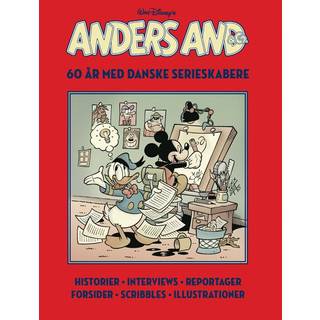 Disney Anders And & Co - 60 år med danske serieskabere