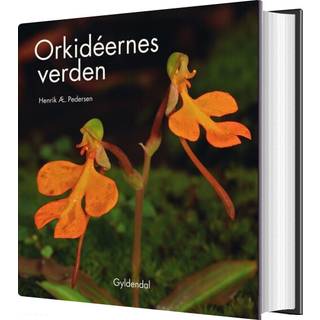 Henrik Ærenlund Pedersen - Orkidéernes verden
