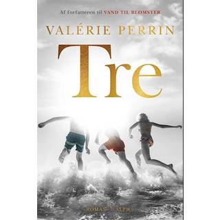 Tre - Valérie Perrin (På lager i varehus)