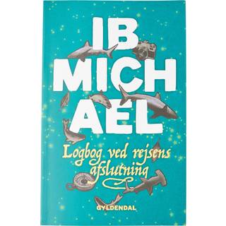Logbog ved rejsens afslutning af Ib Michael
