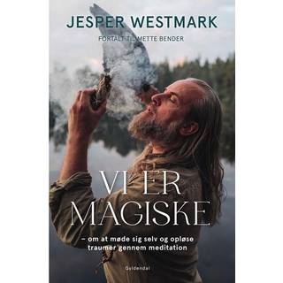 Vi er magiske af Jesper Westmark