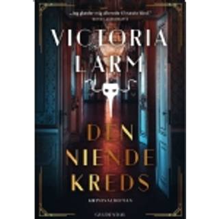 Victoria Larm - Den niende kreds