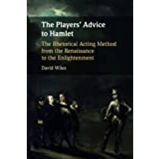 The Players' Advice to Hamlet