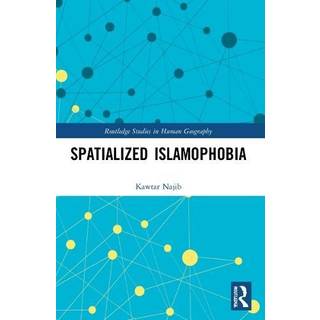 Spatialized Islamophobia