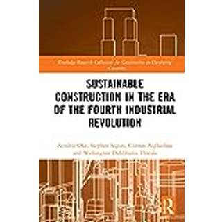 Sustainable Construction in the Era of the Fourth Industrial Revolution