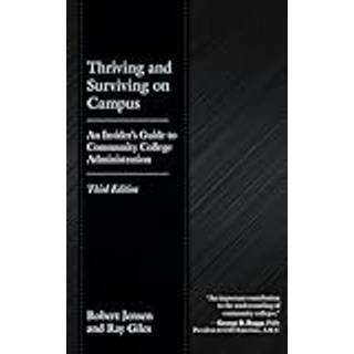 Thriving and Surviving on Campus