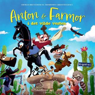 Anton og farmor i Det Vilde Vesten