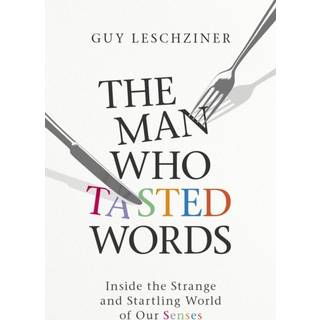 The Man Who Tasted Words