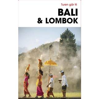Turen går til Bali & Lombok af Jens Erik Rasmussen