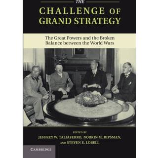 The Challenge of Grand Strategy