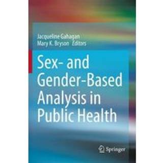 Sex- and Gender-Based Analysis in Public Health