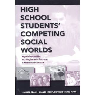 High School Students' Competing Social Worlds