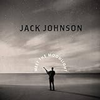 Jack Johnson - Meet The Moonlight