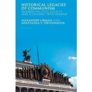 Historical Legacies of Communism
