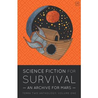 Science Fiction for Survival