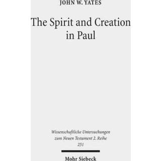 The Spirit and Creation in Paul