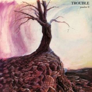 Trouble - Psalm 9 [remaster 1984 Reissue]
