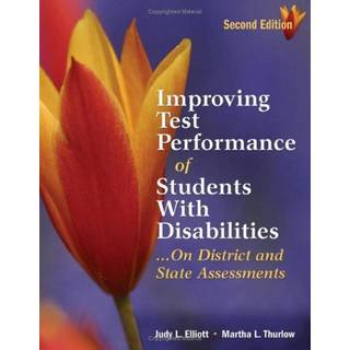 Improving Test Performance of Students With Disabilities...On District and State Assessments