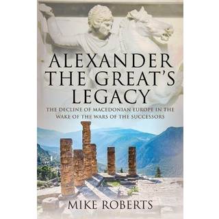 Alexander the Great's Legacy