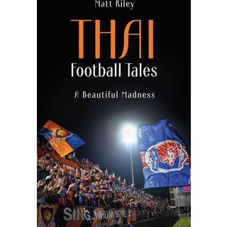 Thai Football Tales