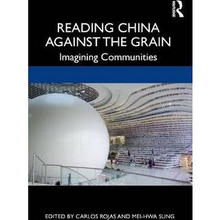 Reading China Against the Grain