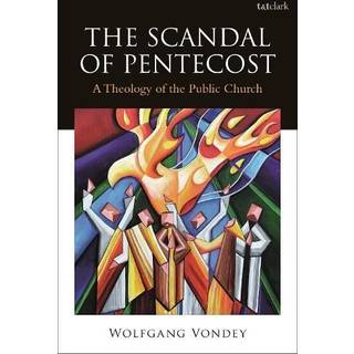The Scandal of Pentecost