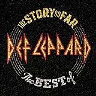 Def Leppard - The Story So Far - The Best of Def Leppard