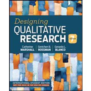 Designing Qualitative Research - International Student Edition