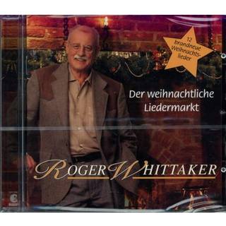 Roger Whittaker - Der Weihnachtliche Liedermarkt